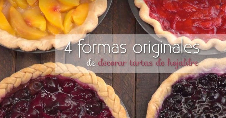 4 maneras de crear bonitos bordes para tus tartas de hojaldre