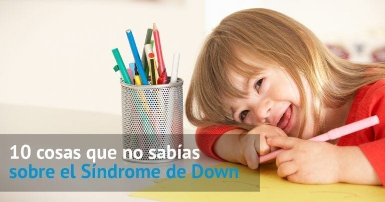 10 curiosidades sobre el Síndrome de Down